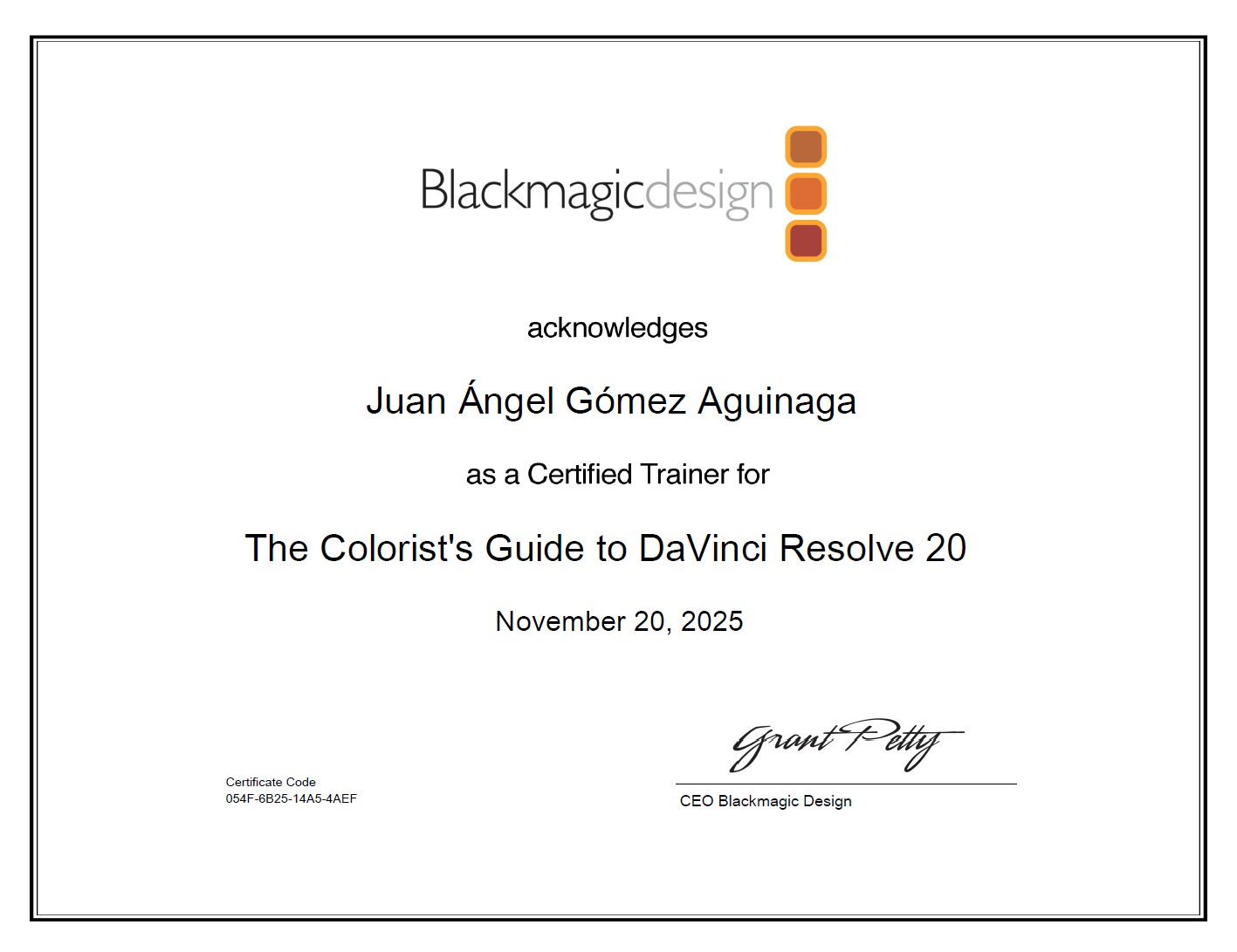 Certificación como profesor de DaVinci Resolve Profesor certificado por Blackmagic Certified Trainer for The Editor's Guide and for The Colorist's Guide to DaVinci Resolve